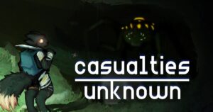 Casualties: Unknown is Noita for furries, and oh so deliciously miserable